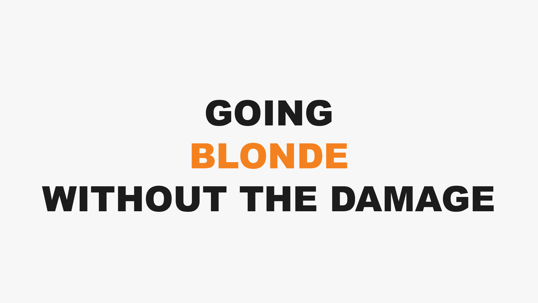 Going Blonde Without Wrecking Your Hair