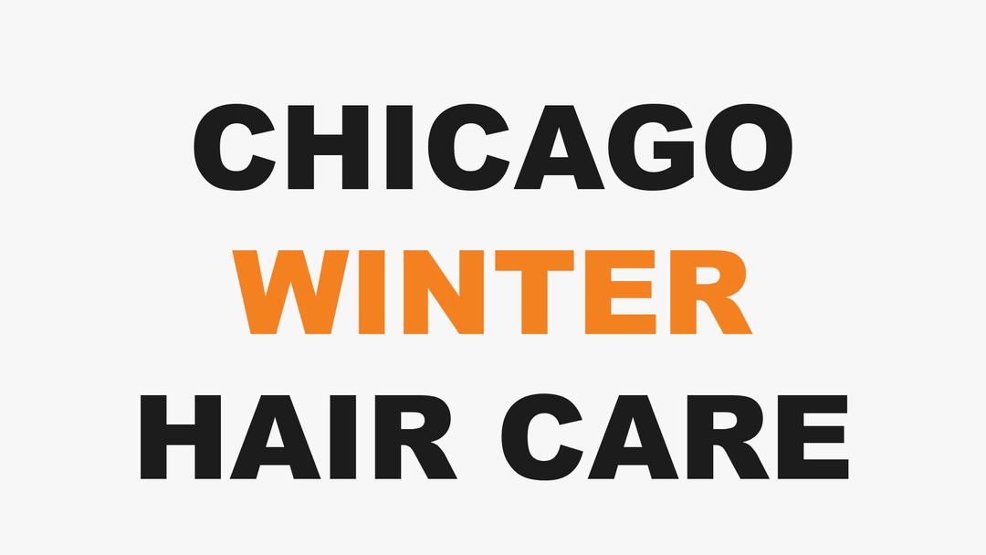 Winter Hair in Chicago: What Changes and Why
