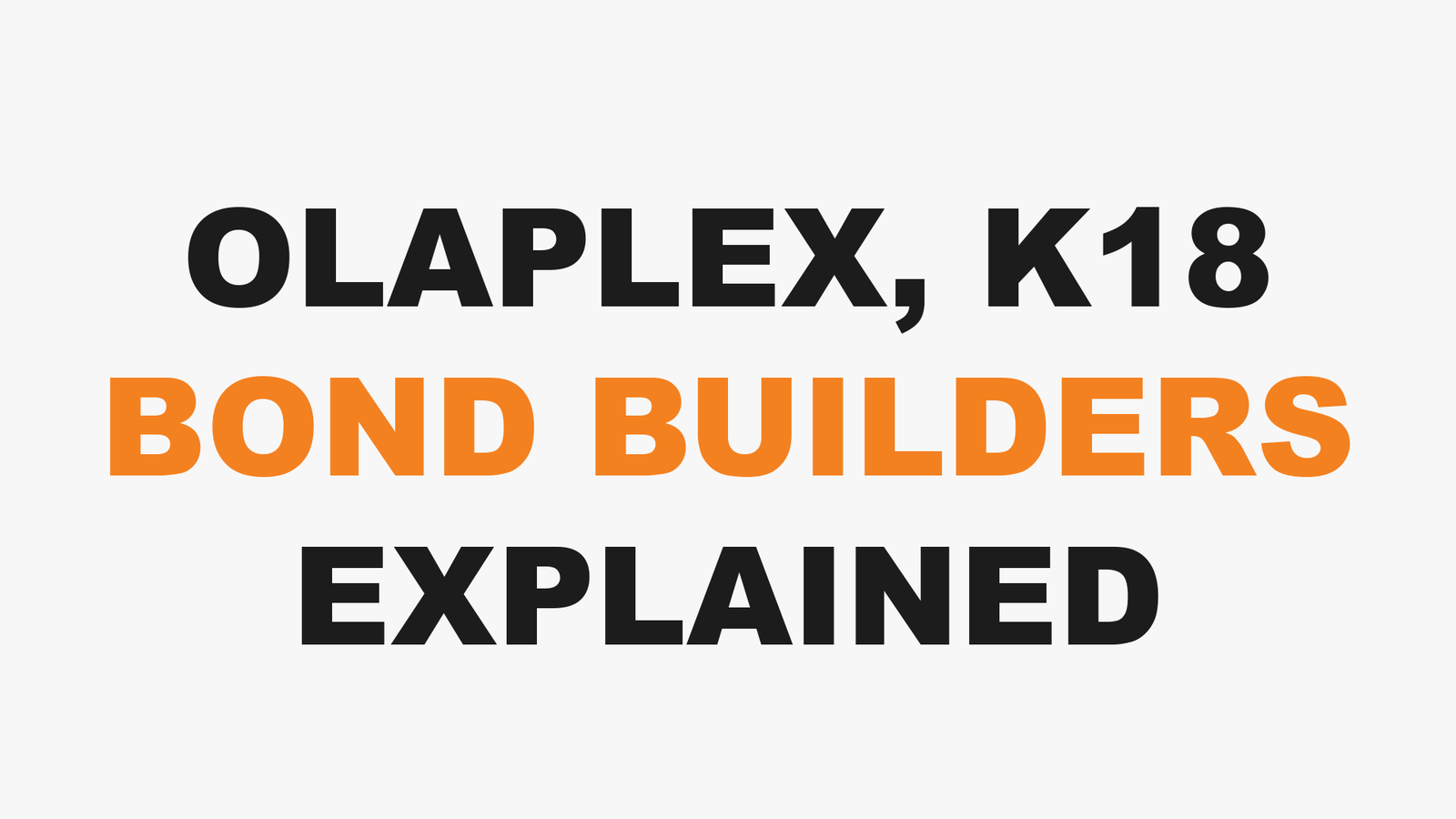 OLAPLEX, K18 BOND BUILDERS EXPLAINED at 3rd Coast Salon, Chicago IL