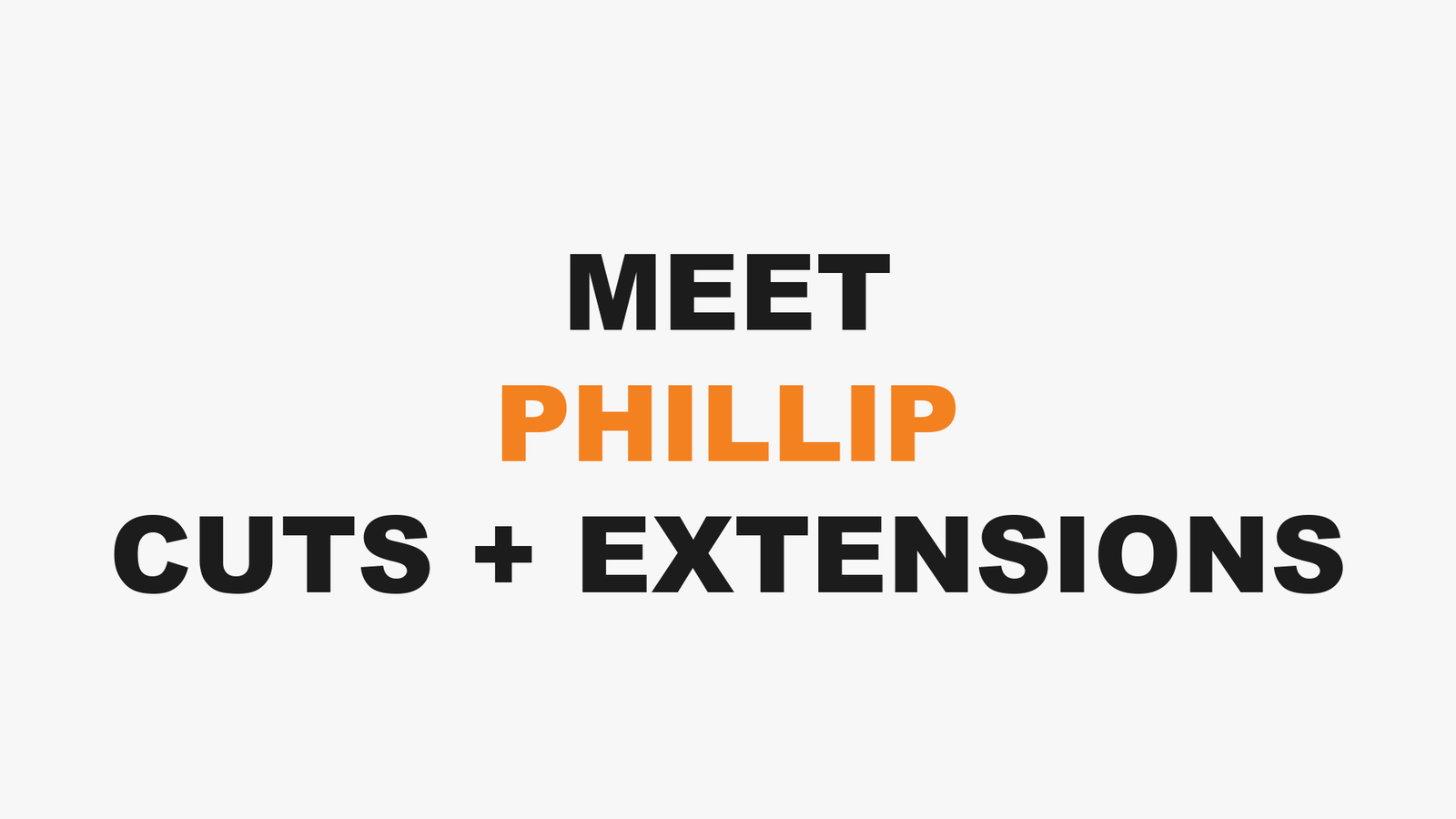 MEET PHILLIP CUTS + EXTENSIONS at 3rd Coast Salon, Chicago IL