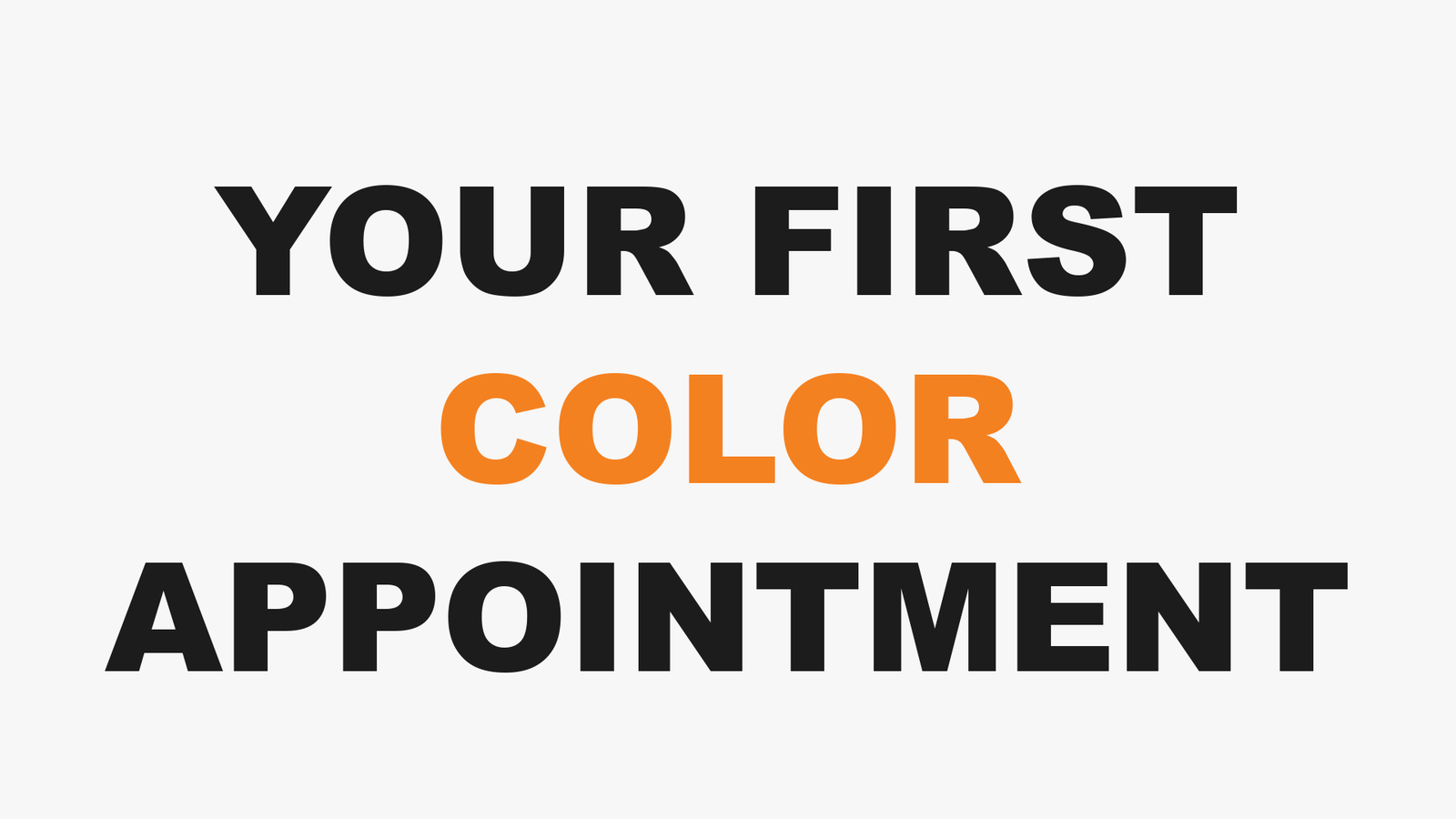 YOUR FIRST COLOR APPOINTMENT at 3rd Coast Salon, Chicago IL